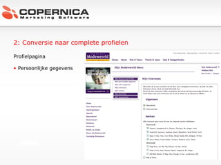 2: Conversie naar complete profielen Profielpagina Persoonlijke gegevens 