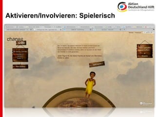 Aktivieren/Involvieren: Spielerisch
 