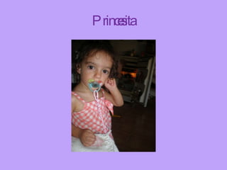 Princesita 