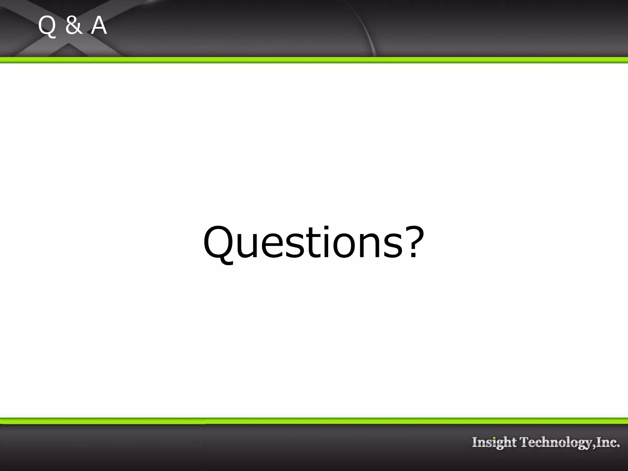 Q&A




      Questions?
 