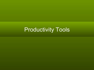 Productivity Tools 