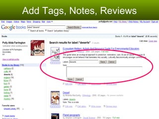 Add Tags, Notes, Reviews 