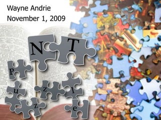 Wayne Andrie November 1, 2009 