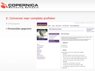 2: Conversie naar complete profielen Profielpagina Persoonlijke gegevens 