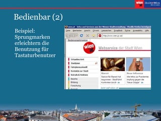 Bedienbar (2) Beispiel: Sprungmarken erleichtern die Benutzung für Tastaturbenutzer 