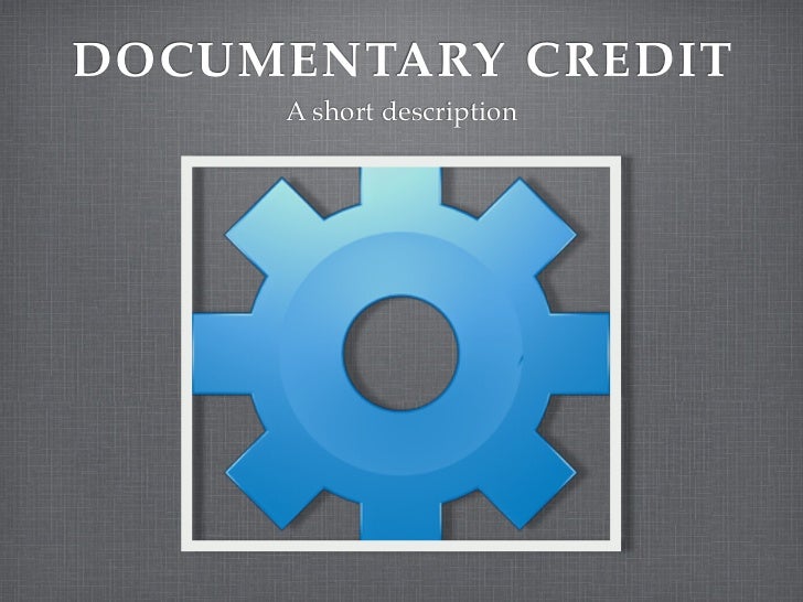 Documentary Credits Explained