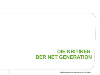 DIE KRITIKER  DER NET GENERATION 