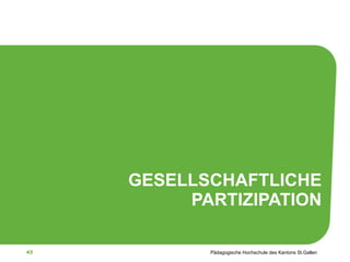 GESELLSCHAFTLICHE PARTIZIPATION 