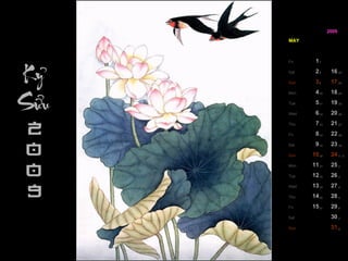 MAY 25 11 Mon 26 12 Tue 27 13 Wed 28 14 Thu 29 15 Fri 30 Sat 31 Sun 24 10 Sun 23 9 Sat 22 8 Fri 21 7 Thu 20 6 Wed 19 5 Tue 18 4 Mon 17 3 Sun 16 2 Sat 1 Fri 2009 2 17 3 18 4 19 5 20 6 21 7 8 1 / 5 16 29 15 28 14 27 13 26 12 25 11 24 10 23 9 22 8 7 