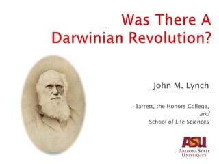 John M. Lynch

Barrett, the Honors College,
                        and
     School of Life Sciences
 