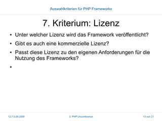 Framework Auswahlkriterin, PHP Unconference 2009 in Hamburg 