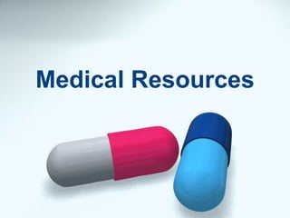 Medical Resources 