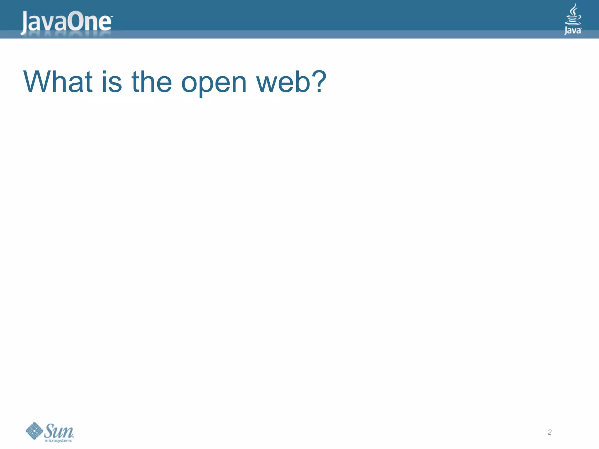 2009 Java One State Of The Open Web