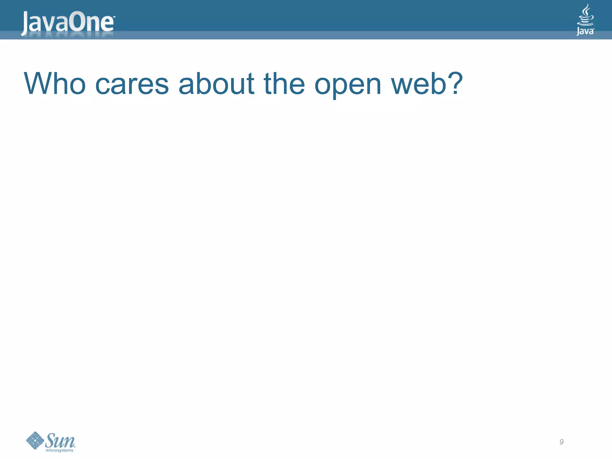 2009 Java One State Of The Open Web