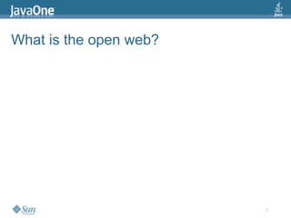 2009 Java One State Of The Open Web