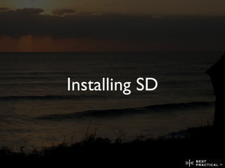 Installing SD
 