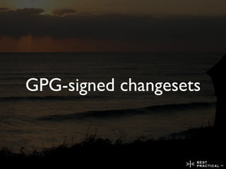 GPG-signed changesets
 