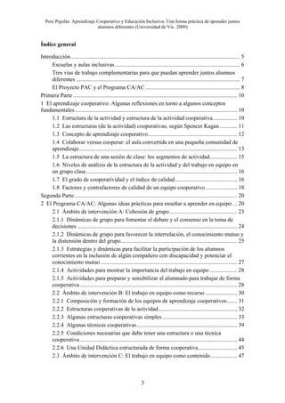 Pere Pujolàs: Aprendizaje Cooperativo y Educación Inclusiva: Una forma pràctica de aprender juntos
alumnos diferentes (Uni...
