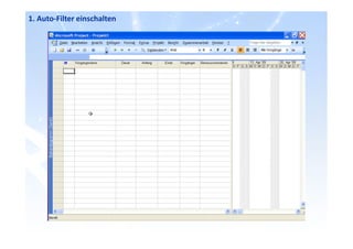 1. Auto-Filter einschalten
 