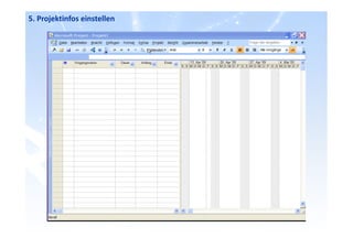 5. Projektinfos einstellen
 