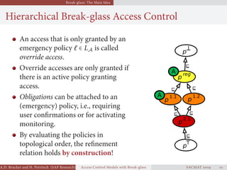 User Breaking System Extending Access Control Models with Break-glass | PDF