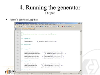 4. RunningthegeneratorOutputPart of a generated .cppfile: