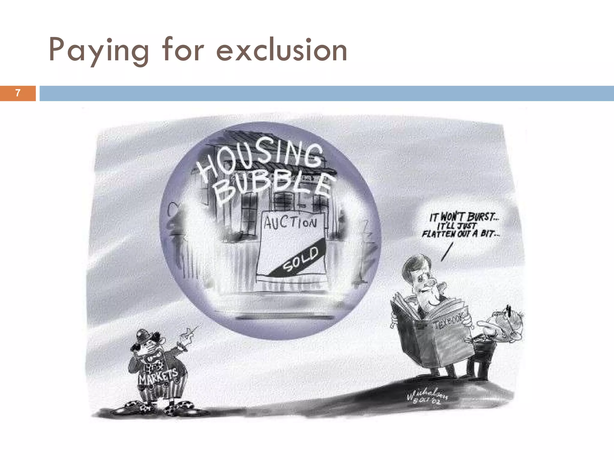 Paying for exclusion 