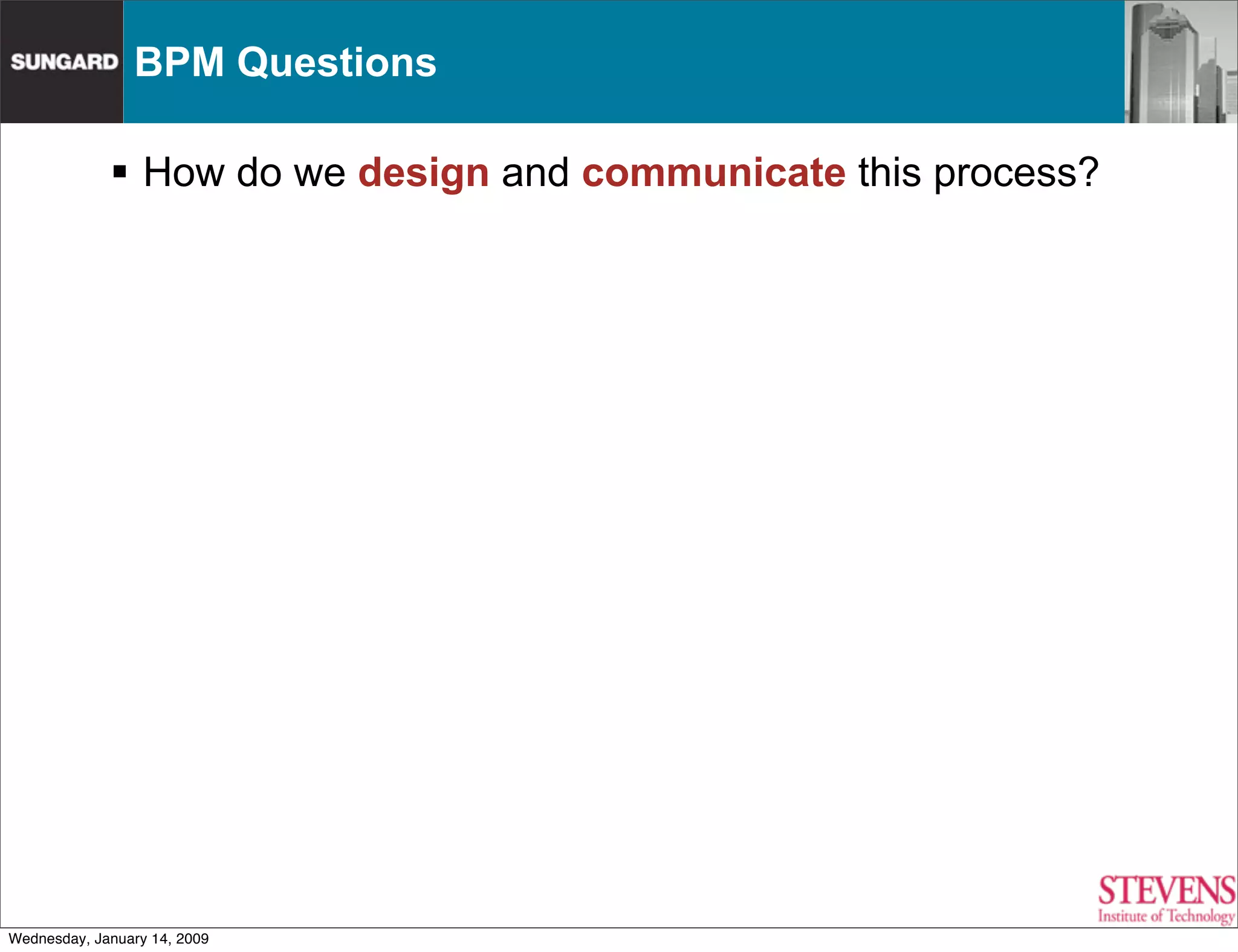 From Process Management to Process Innovation
