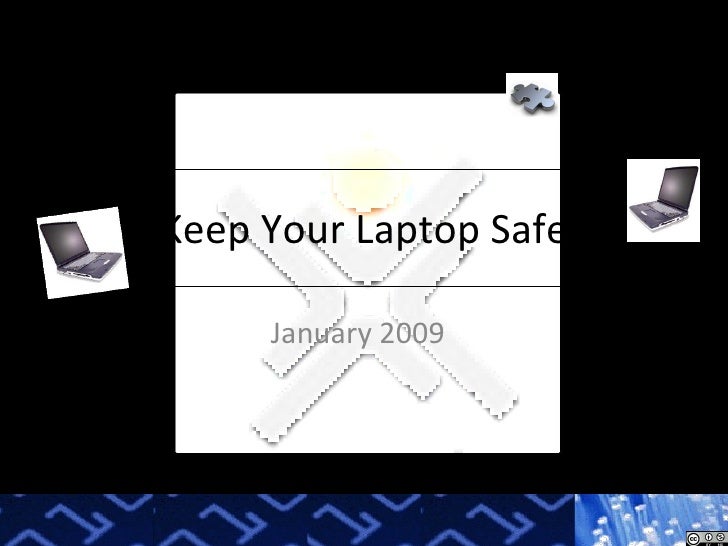 Awareness Keep Your Laptop Safe