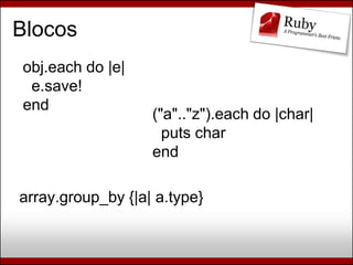 Ruby, Rails e Diversão (Campus Party Brasil 2009)