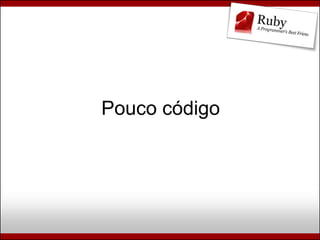 Ruby, Rails e Diversão (Campus Party Brasil 2009)