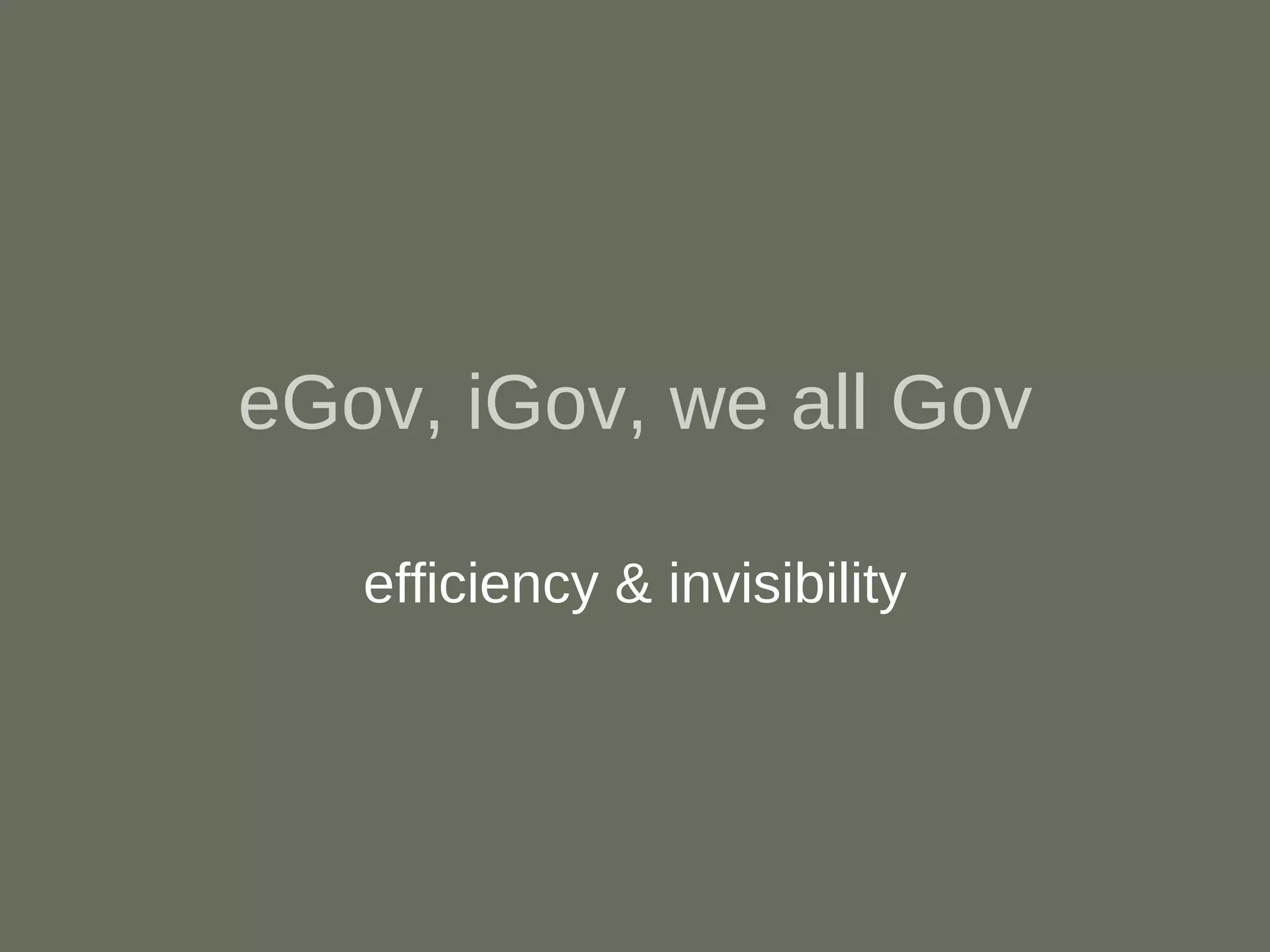 Transformational eGov - GTC SW 2009