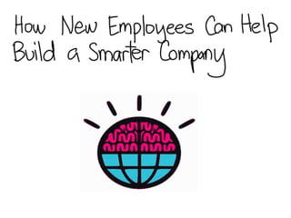 New Employees And A Smarter Planet