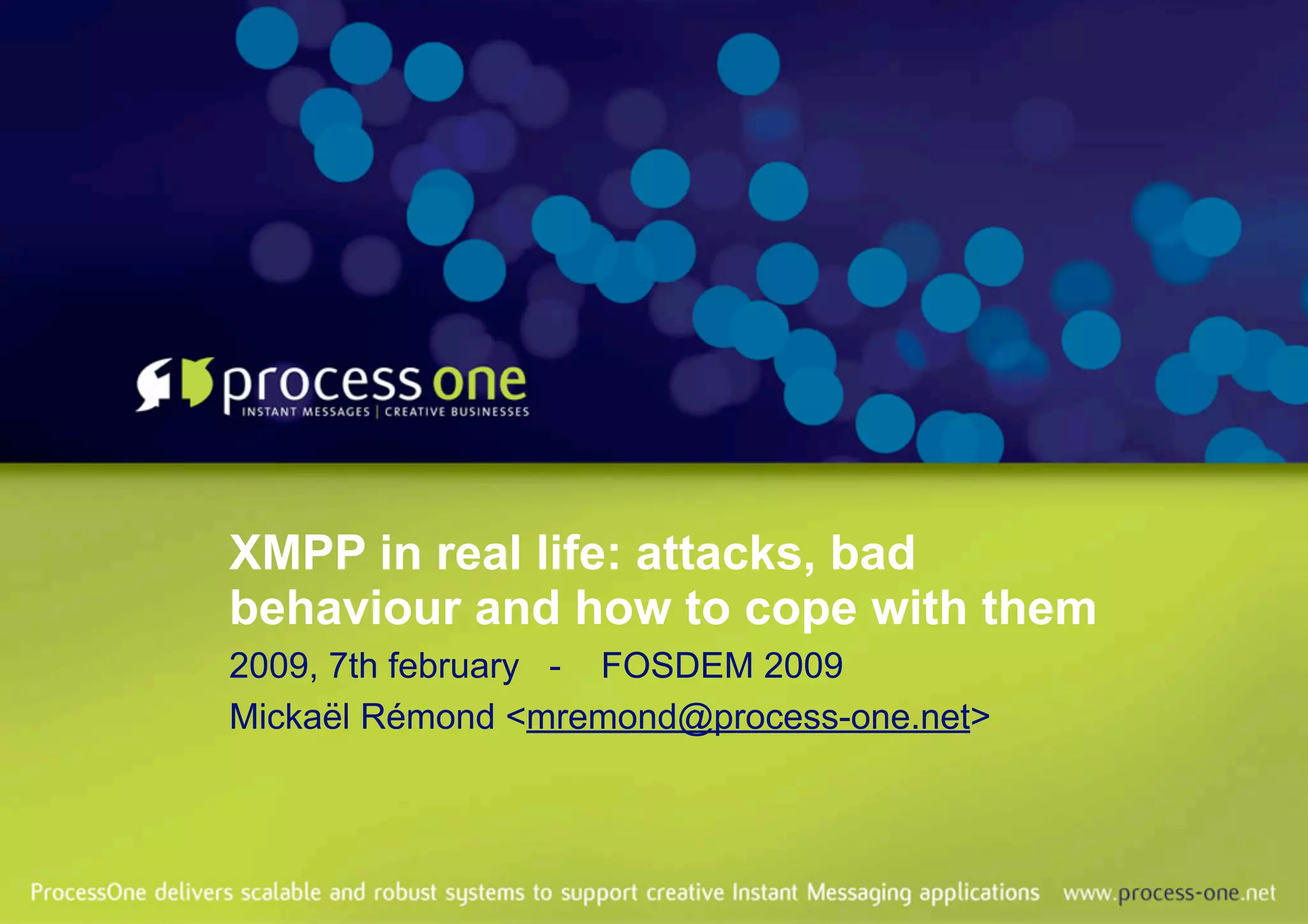 Real life XMPP Instant Messaging