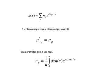 P   enteros negativos, enteros negativos y 0. Para garantizar que  n  sea real. 