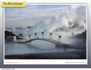 Toward the Data Cloud