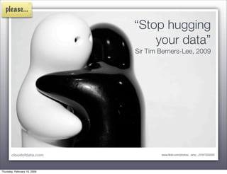 Toward the Data Cloud