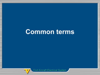 Common terms
 