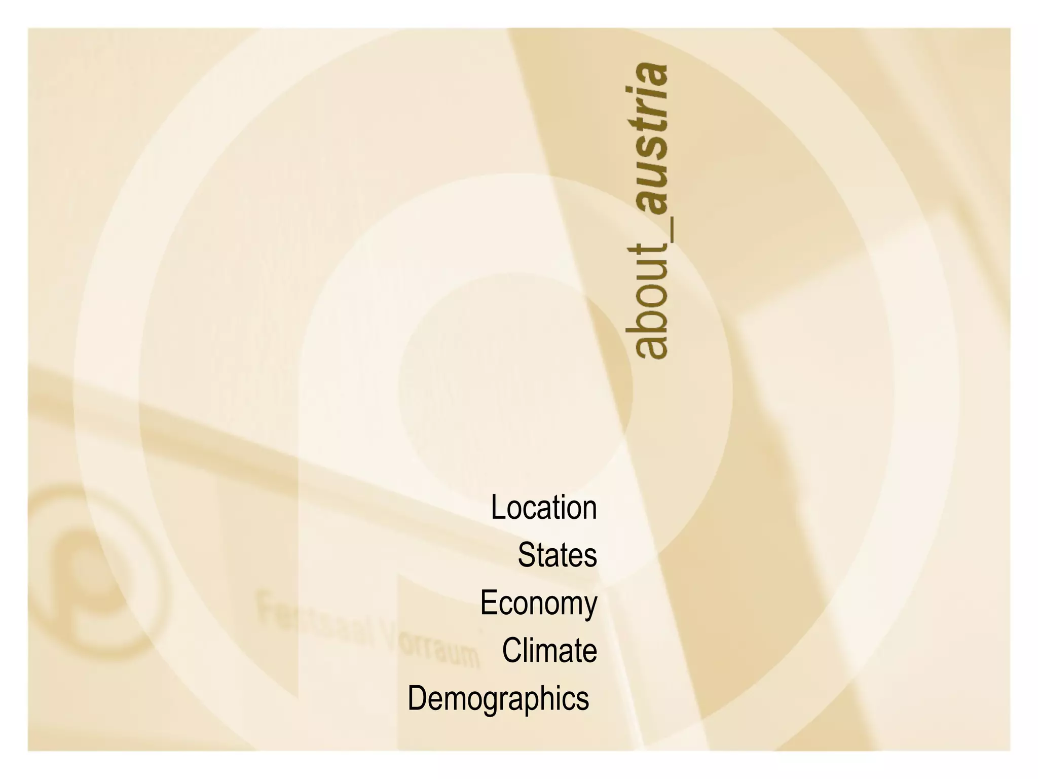Location States Economy Climate Demographics  