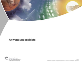 Anwendungsgebiete 