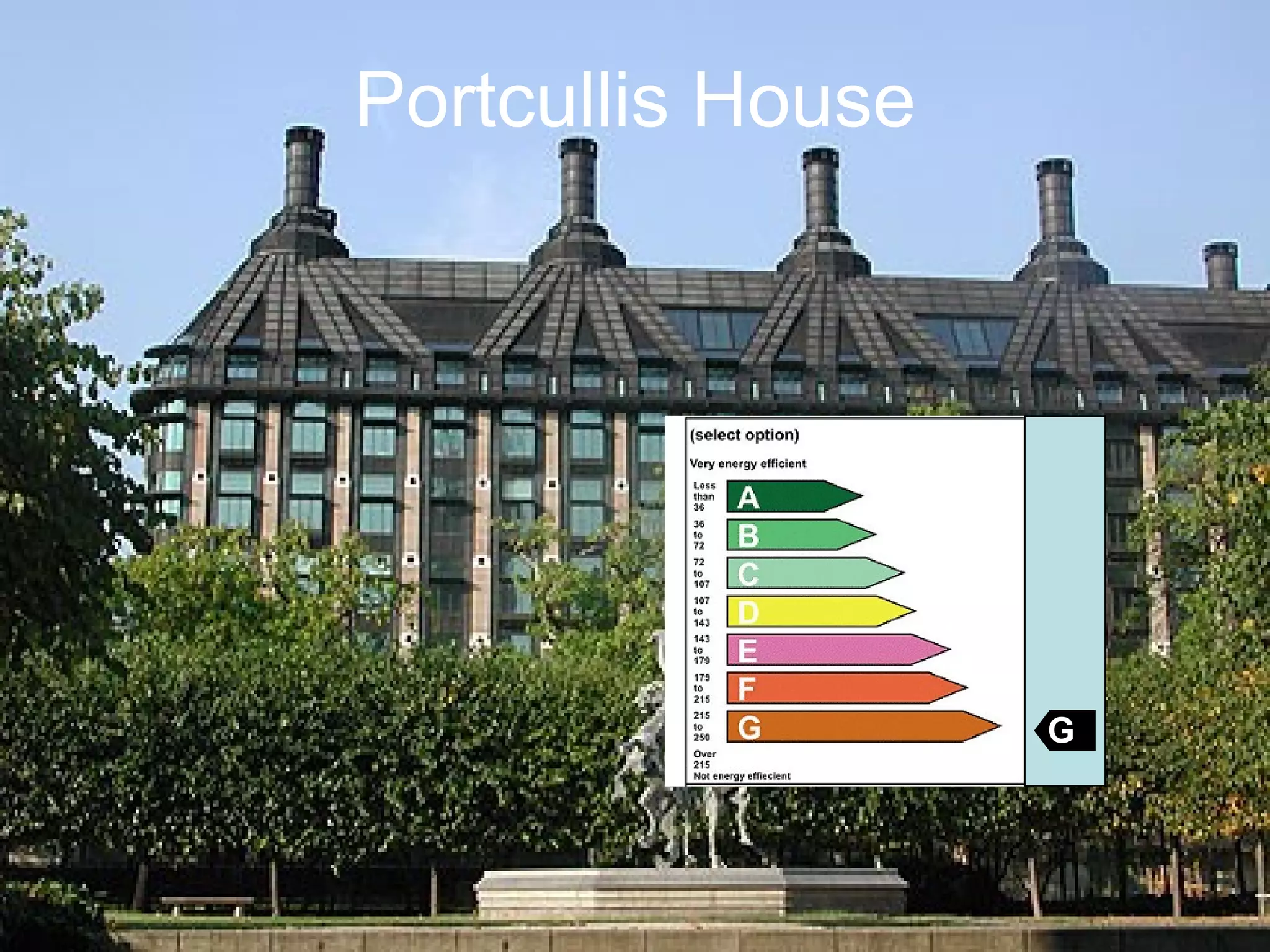 Portcullis House G 