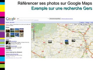 Référencer ses photos sur Google Maps Exemple sur une recherche Gers 