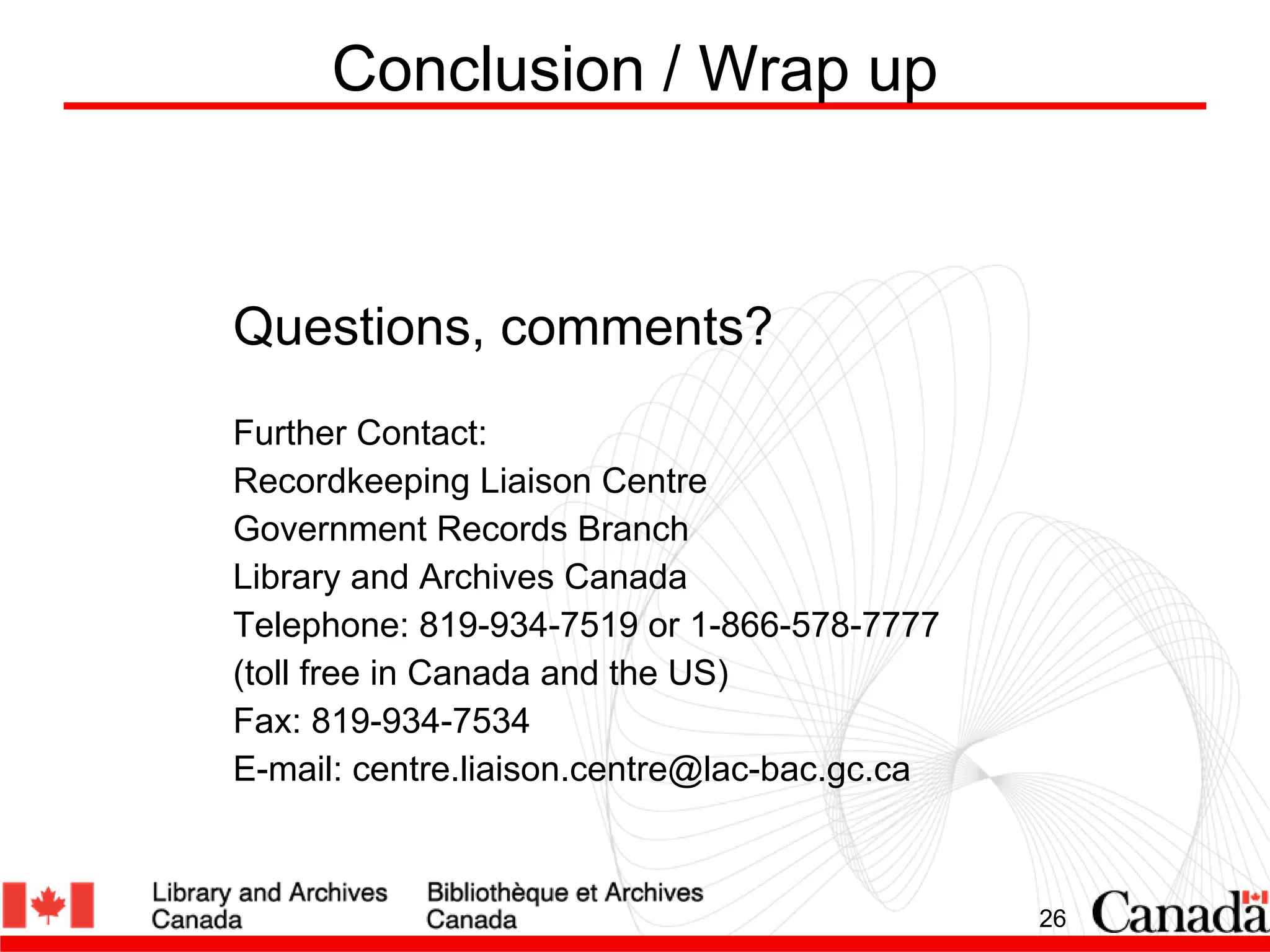 Recordkeeping Directive 101: Everything you wanted to know, but were tooafraid to ask