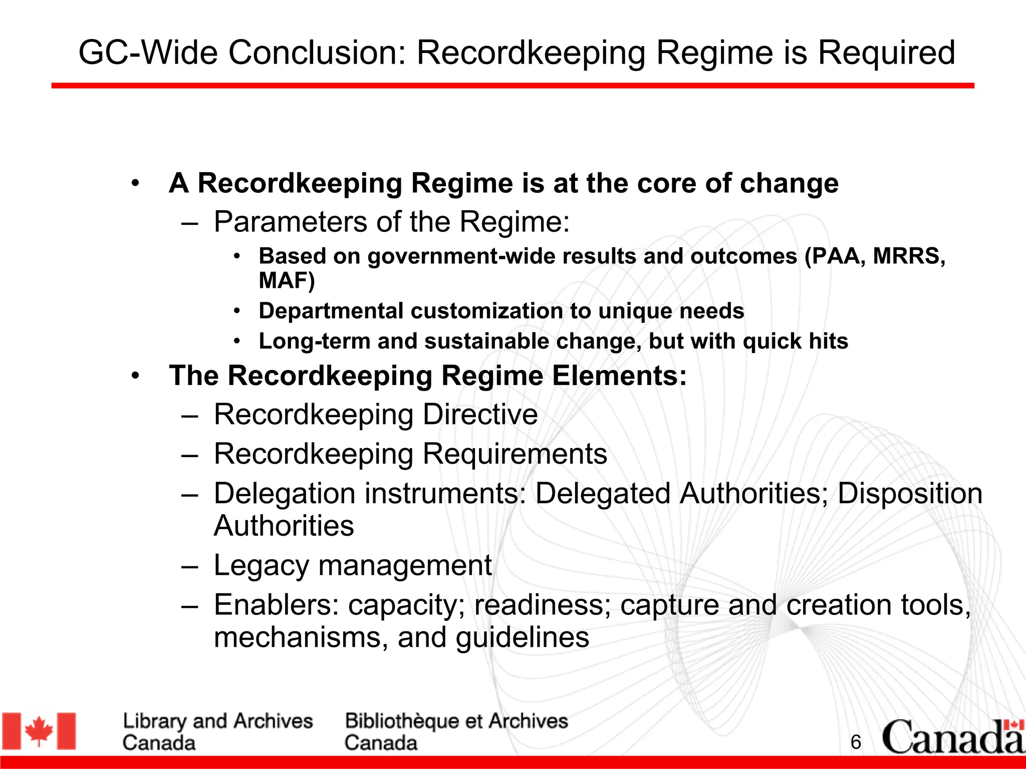 Recordkeeping Directive 101: Everything you wanted to know, but were tooafraid to ask