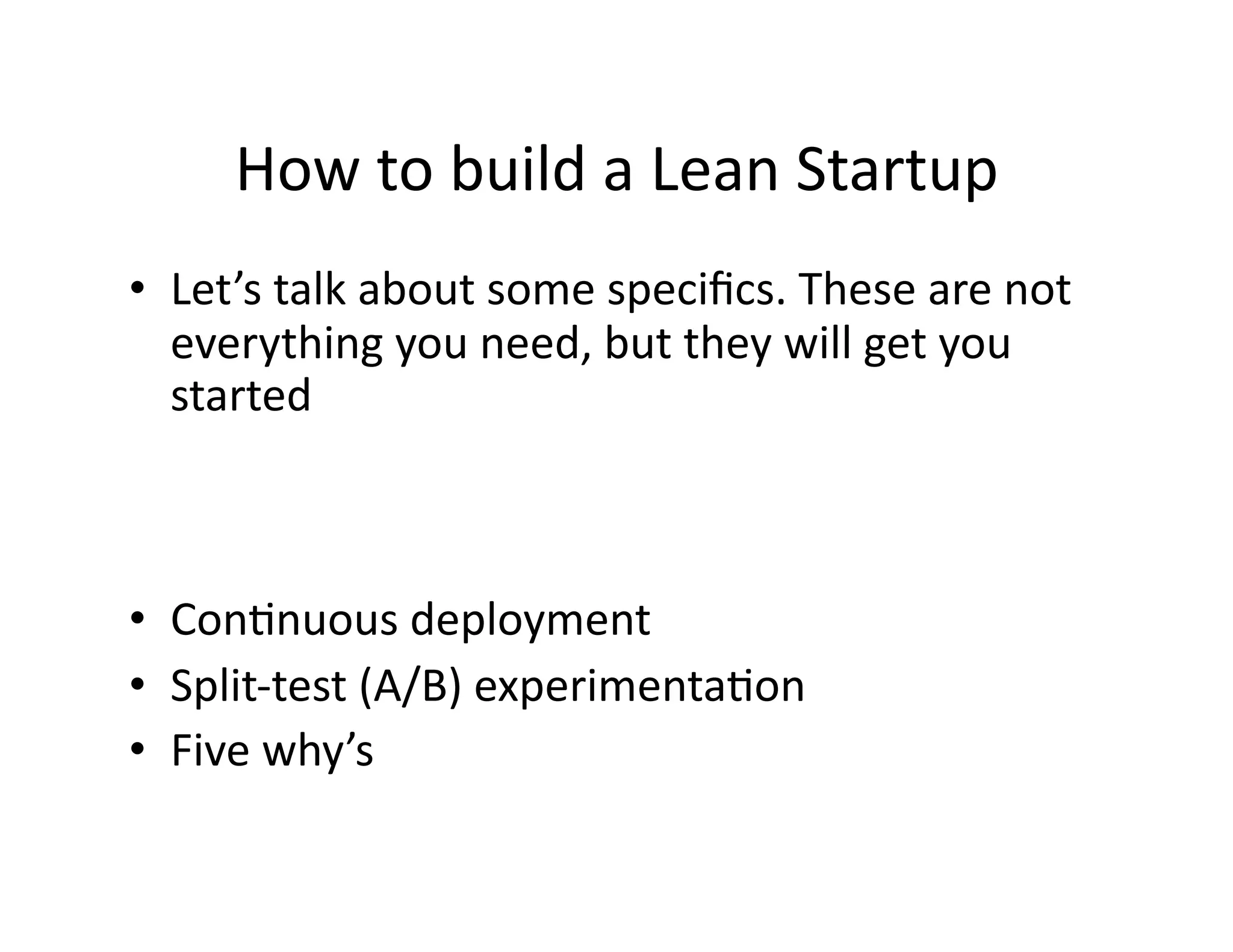 2009 05 01 How To Build A Lean Startup Step By Step