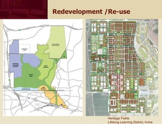 Redevelopment /Re-use Heritage Fields Lifelong Learning District, Irvine 