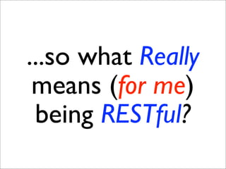 Resource Oriented Architectures