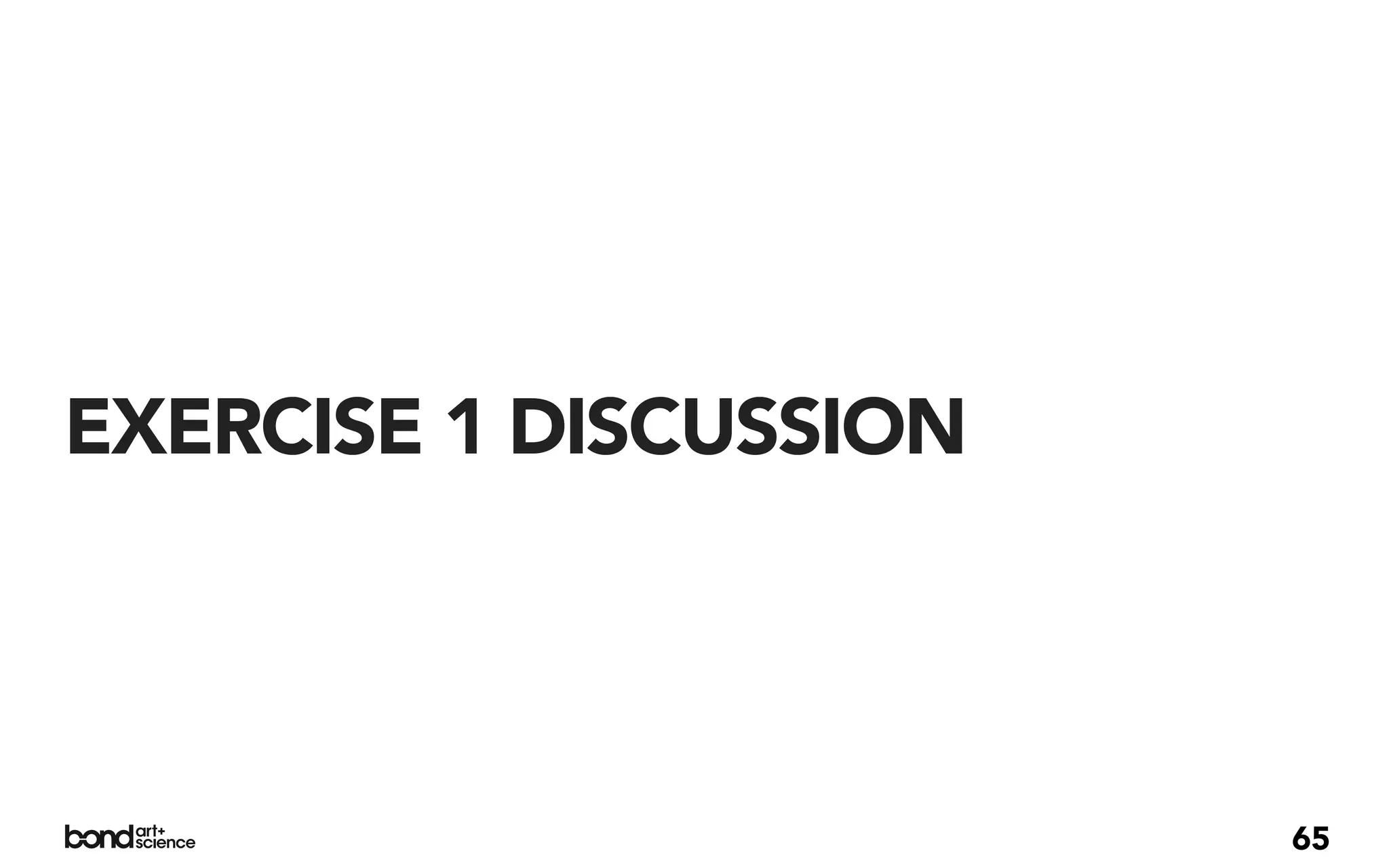 EXERCISE 1 DISCUSSION




                        65
 