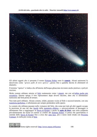 Al di là del cielo... guardando oltre le stelle – Maurizio Antonelli (http://www.maury.it)




Gli ultimi oggetti che ci p...