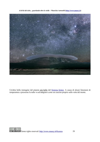 Al di là del cielo... guardando oltre le stelle – Maurizio Antonelli (http://www.maury.it)




Un'altra bella immagine del...